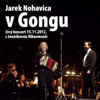 Nohavica Jaromír: Jarek Nohavica v Gongu