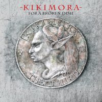 Kikimora: For A Broken Dime