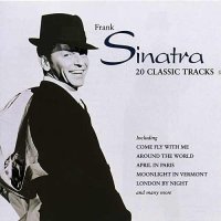 Sinatra Frank: 20 Classic Tracks