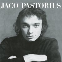 Pastorius Jaco: Pastorius Jaco