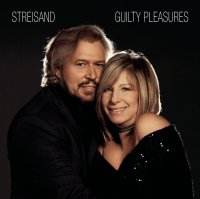 Streisand Barbra: Guilty Pleasures