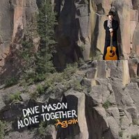 Mason Dave: Alone Together Again