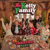 Kelly Family: Christmas Party