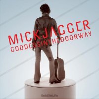 Jagger Mick: Goddess in the Doorway