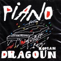 Dragoun Roman: Piano