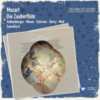 Rothenberger, Moser, Schreier, Berry, Moll, Sawallisch: Mozart: Die Zauberflöte