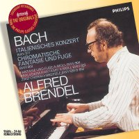 Brendel Alfred: Bach: Italian Concerto, Chromatic Fantasia And Fugue