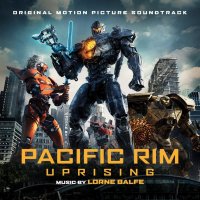 Soundtrack: Pacific Rim Uprising (Povstání)