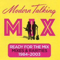 Modern Talking: Ready For Mix