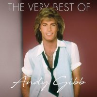 Andy Gibb: The Very Best Of