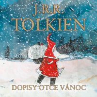 Dopisy Otce Vánoc (Tolkien - Brousek Otakar)