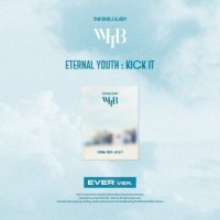 WHIB: Eternal Youth: Kict It (Ever Version)
