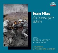 Hlas Ivan: Za barevným sklem