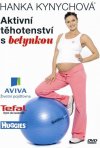 Aktivní těhotenství s Betynkou (Hanka Kynychová) - DVD