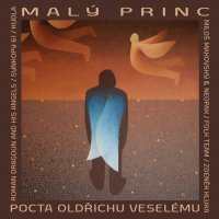 Malý princ: Pocta Oldřichu Veselému