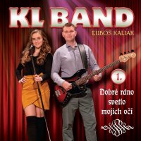 KL Band: 1. Dobré ráno svetlo mojich očí