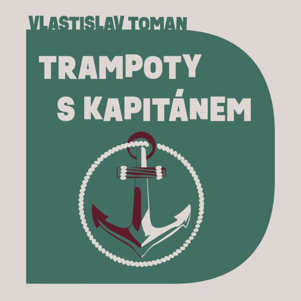 Trampoty s kapitánem (Toman - Procházka Aleš)