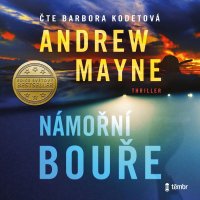 Námořní bouře (Andrew Mayne - Barbora Kodetová)