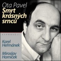 Ota Pavel: Smrt krásných srnců