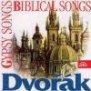 Various: Dvořák - Biblické a cigánské písně - CD