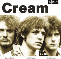 Cream - BBC Sessions