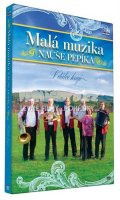 Malá muzika nauše Pepíka - V dálce hrají