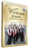 Malá muzika nauše Pepíka - V té krásné Šumavě