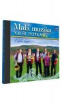 Malá muzika nauše Pepíka - V dálce hrají - CD