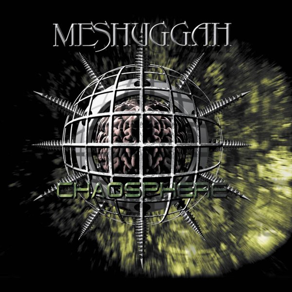 Meshuggah: Chaosphere (25th Anniversary Edition)