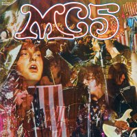 MC5: Kick Out The Jams (Clear Vinyl)