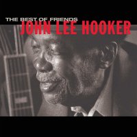 Hooker ‎Lee John: Best Of Friends
