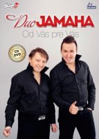 Duo Jamaha - Od Vás pre Vás