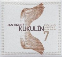 Hrubý Jan & Kukulín: 7