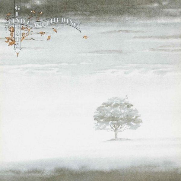 Genesis: Wind And Wuthering (Remastered)