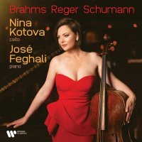 Kotova Nina: Brahms, Reger, Schumann