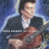Hackett Steve: Bay of Kings (Special Edition, Re-Issue 2024)