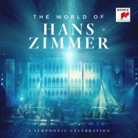 Zimmer Hans: The World of Hans Zimmer: A Symphonic Celebration II. JAKOST