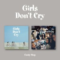 Candy Shop: Girls Don’t Cry