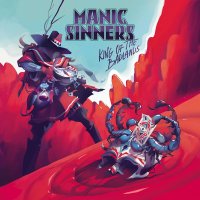 Manic Sinners: King Of The Badlands