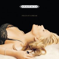 Anastacia: Pieces Of a Dream