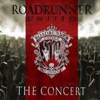 Roadrunner United: Concert