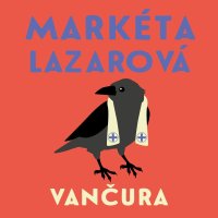 Markéta Lazarová (Vančura Vladislav - Steinmasslová Milena)