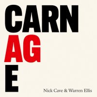 Cave Nick and Warren Ellis: Carnage