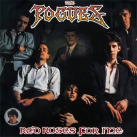 Pogues: Red Roses For Me