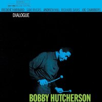 Hutcherson Bobby: Dialogue (Remaster)