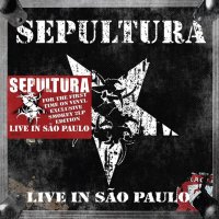 Sepultura: Live In Sao Paulo