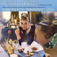 Soundtrack: Henry Mancini: Breakfast At Tiffany's (50th Anniversary Edition)