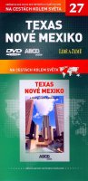 Na cestách kolem světa 27: Texas: Nové Mexiko