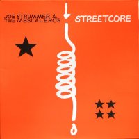 Strummer Joe & The Mescaleros: Streetcore