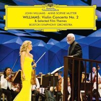 Mutter, Boston Symphony Orchestra, Williams: Williams: Violin Concerto No.2, Selected Film Themes